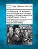 The history of the legislation concerning real and personal property in England during the reign of Queen Victoria.