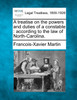 A Treatise on the Powers and Duties of a Constable
