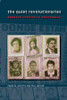 The Quiet Revolutionaries