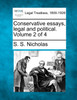Conservative essays, legal and political. Volume 2 of 4