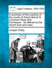 A summary of the practice of the courts of King's Bench & Common Pleas and Exchequer