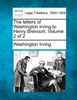 The letters of Washington Irving to Henry Brevoort. Volume 2 of 2
