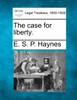 The case for liberty.