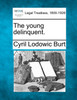 The young delinquent.