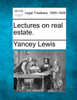 Lectures on real estate.