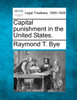 Capital punishment in the United States.