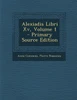 Alexiadis Libri Xv, Volume 1