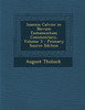 Ioannis Calvini in Novum Testamentum Commentarii, Volume 3