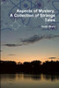 Aspects of Mystery, A Collection of Strange Tales