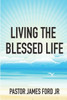 Living the Blessed Life