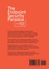 The Endpoint Security Paradox