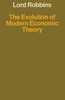 The Evolution of Modern Economic Theory