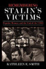 Remembering Stalin's Victims