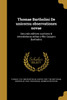 Thomae Bartholini De unicornu observationes novae