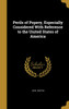 Perils of Popery, Especially Considered With Reference to the United States of America