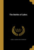 The Battles of Labor;