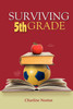 Surviving 5th Grade