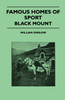 Famous Homes Of Sport - Black Mount