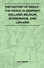 The History Of Dance - The Dance In Germany, Holland, Belgium, Scandinavia, And Lapland