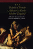 The Politics of Female Alliance in Early Modern England