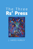 The Three Rs' Press