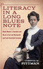 Literacy in a Long Blues Note