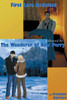 First Love Revisited Followed by the Wanderer of New Perry