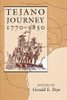 Tejano Journey, 1770-1850