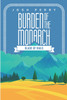 Burden of the Monarch