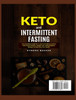 Keto and Intermittent Fasting