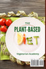 The Plant-Based Diet