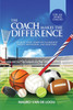 The Coach Makes The Difference