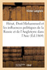 Hérat, Dost-Mohammed et les influences politiques de la Russie et de l'Angleterre