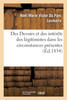 Des Devoirs et des intérêts des légitimistes dans les circonstances présentes