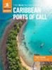 The Mini Rough Guide to Caribbean Ports of Call (Travel Guide with Free eBook)