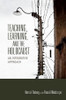 Teaching, Learning, and the Holocaust