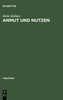Anmut Und Nutzen