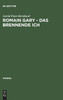 Romain Gary - Das brennende Ich