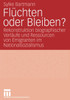 Flüchten oder Bleiben?