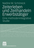 Zeiterleben und Zeithandeln Erwerbstätiger