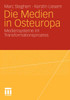 Die Medien in Osteuropa