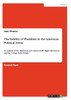The Validity of Pluralism in the American Political Arena