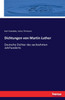 Dichtungen von Martin Luther
