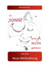 Die Sonne wird uns allen gehören