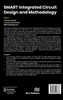 SMART Integrated Circuit Design and Methodology