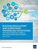 Building Regulatory and Supervisory Technology Ecosystems