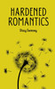 Hardened Romantics