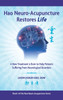Hao Neuro-Acupuncture Restores Life