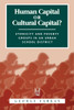 Human Capital or Cultural Capital?