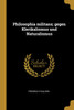 Philosophia militans; gegen Klerikalismus und Naturalismus